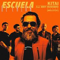 Kitai versionan Escuela de calor con Miky Huidobro de Molotov