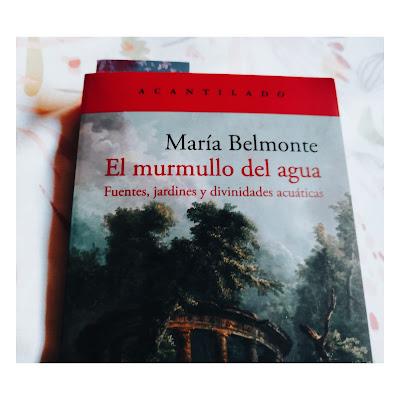 El murmullo del agua de María Belmonte
