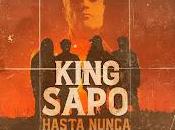 King Sapo estrena Hasta Nunca Tarque