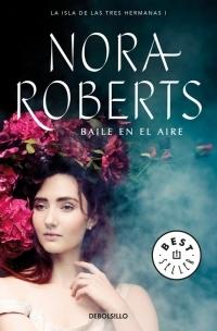 CDL NORA ROBERTS: TRILOGÍA LA ISLA DE LAS TRES HERMANAS