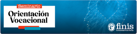 Invitación al Seminario de Orientación Vocacional “Elección de carrera, elección de vida: ¿Se puede hablar de vocación en los jóvenes de hoy?”, 27 de agosto en la Universidad Finis Terrae en Santiago de Chile.