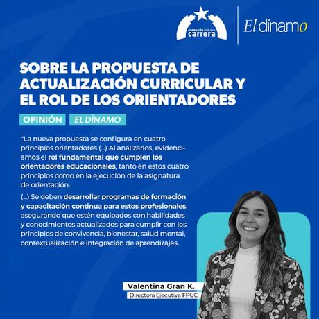 Interesante artículo de la directora Ejecutiva de la Fundación por una Carrera Valentina Gran Koch, en relación al rol de los Orientadores de Chile. Interesante artículo de la directora Ejecutiva de la Fundación por una Carrera Valentina Gran Koch, en relación al rol de los Orientadores de Chile.
