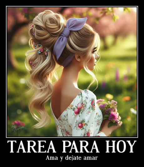 Tarea para hoy. Ama y dejate amar.