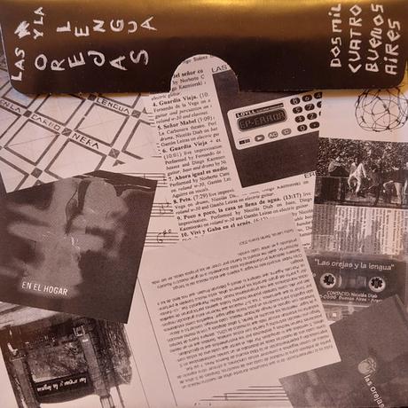Las Orejas Y La Lengua - Dos Mil Cuatro Buenos Aires (2024)