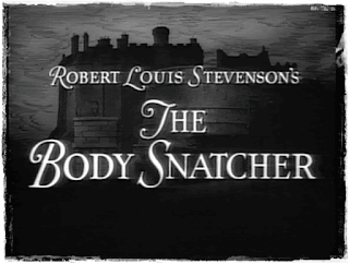 El ladrón de cadáveres. The Body Snatcher. 1945 El ladrón de cadáveres. The Body Snatcher. 1945