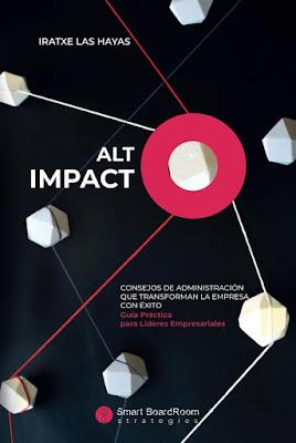Alto impacto: Consejos de Administración que transforman la empresa con éxito