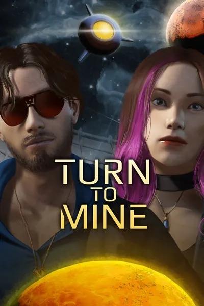 turn_to_mine-2facb7c7f5d0617e268b