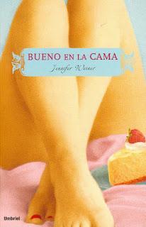 Bueno en la cama - Jennifer Weiner