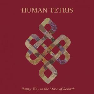 Human Tetris – Happy Way in the Maze of Rebirth