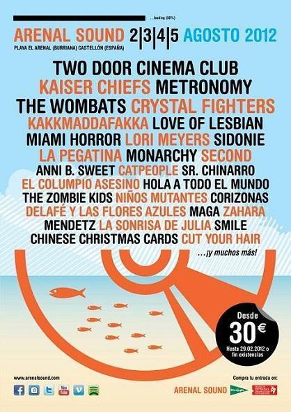 El Festival Arenal Sound 2012 va cogiendo forma