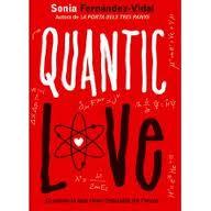 Quantic love, de Sonia Fernández Vidal