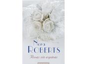 Reseña: 'Rosas espinas'