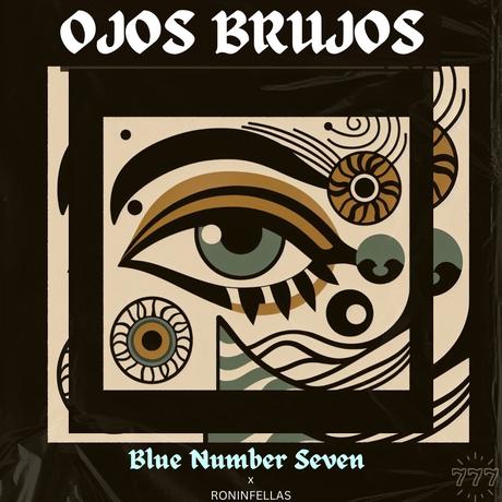 Blue Number Seven presenta ‘Ojos brujos’, una canción para conectar miradas inolvidables