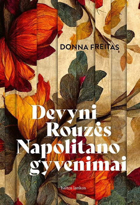 Las nueve vidas de Rose Napolitano, de Donna Freitas