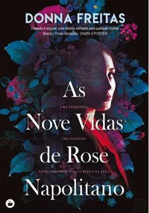 Las nueve vidas de Rose Napolitano, de Donna Freitas