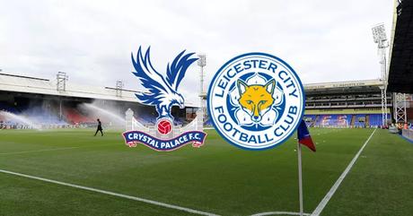 Crystal Palace vs Leicester City vista previa, noticias del equipo, entradas y predicciones