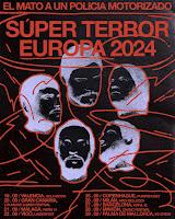 El mató a un policía motorizado darán conciertos en España y Europa en septiembre de este 2024