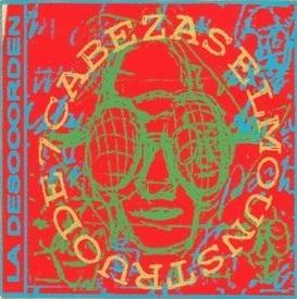 La Desooorden - El Monstruo de 7 Cabezas (2001)