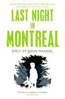 Last night in Montreal, de Emily St. John Mandel Last night in Montreal, de Emily St. John Mandel