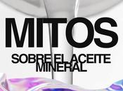aceite mineral malo para piel? tienen mitos verdades.