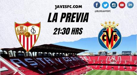 Previa Sevilla FC - Villarreal CF