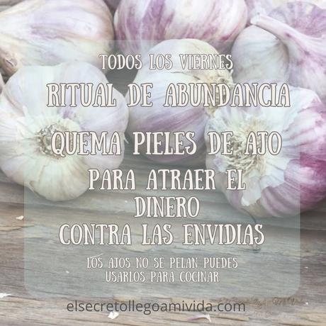 Ritual de los ajos cada viernes
