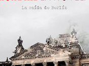 SEGUNDA GUERRA MUNDIAL, novela: caída Berlín) Guerra Mundial novelada Versión Kindle