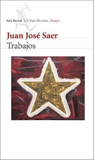 Trabajos, por Juan José Saer