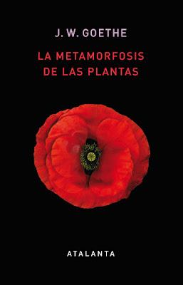 Goethe. La metamorfosis de las plantas Goethe. La metamorfosis de las plantas