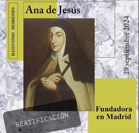 Ana de Jesús: Fundadora en Madrid