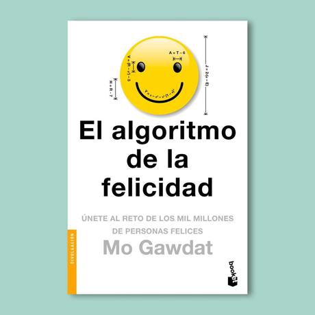 El algoritmo de la felicidad de Mo Gawdad