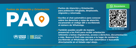 PAO puntos de Atención y Orientación a Población Refugiada, Desplazada, Retornada y Migrante (PAO) PAO