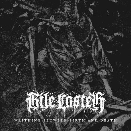 Bile Caster Presenta su Desgarrador EP «Writhing Between Birth And Death» Bile Caster Presenta su Desgarrador EP «Writhing Between Birth And Death»