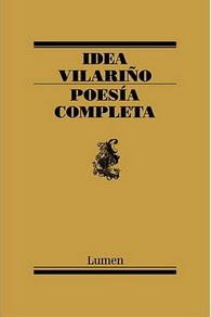 Idea Vilariño. Poesía completa Idea Vilariño. Poesía completa
