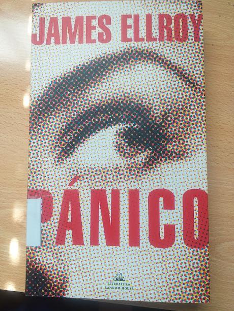 Pánico, de James Ellroy Pánico, de James Ellroy