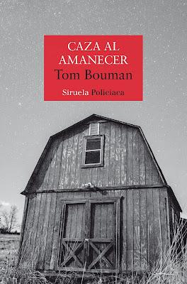 OPINIÓN DE CAZA AL AMANECER DE TOM BOUMAN