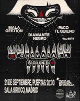 Mala Gestión, Diamante Negro y Paco Te Quiero en Siroco