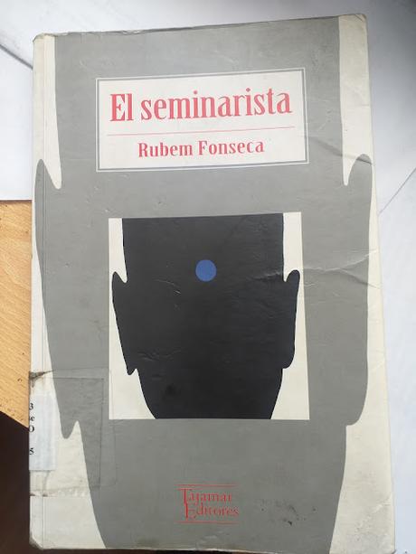 El seminarista, de Rubem Fonseca