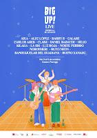 Confirmaciones del Big Up! Live 2024 Confirmaciones del Big Up! Live 2024