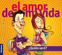 Libros cristianos: El amor de mi Vida. ¿Quién será?