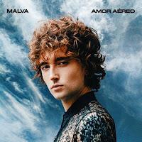 Malva estrenan Amor Aéreo Malva estrenan Amor Aéreo