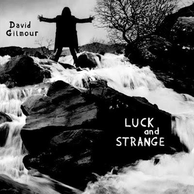 David Gilmour - Luck and strange (2024) David Gilmour - Luck and strange (2024)