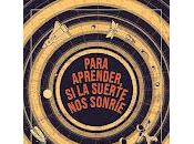 Para aprender, suerte sonríe, Becky Chambers