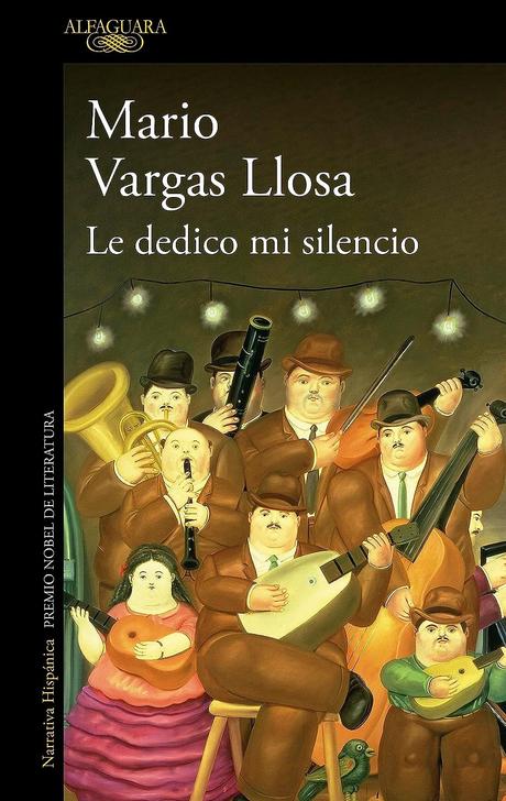 LA NUEVA NOVELA DEL PREMIO NOBEL DE LITERATURA MARIO VARGAS LLOSA