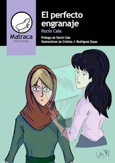 EL PERFECTO ENGRANAJE | Rocío del Valme Cala