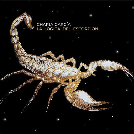 Charly García - La Lógica del Escorpión (2024) Charly García - La Lógica del Escorpión (2024)