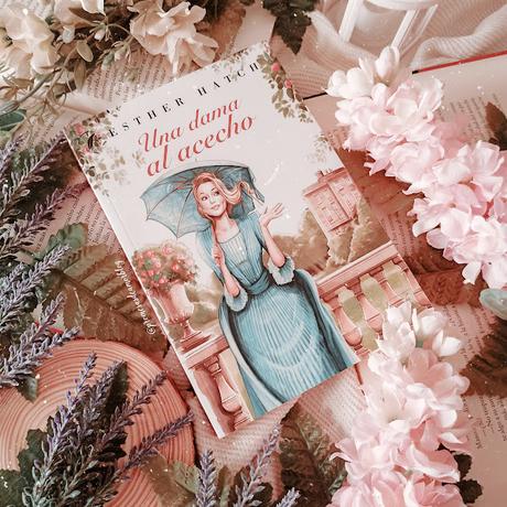 Reseña | Una dama al acecho, Esther Hatch