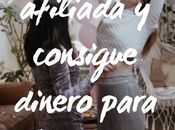 Afíliate grupo afiliadas gana dinero