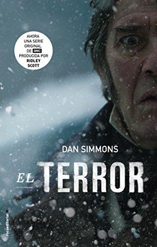 Reseña de «El terror» de Dan Simmons: Una gélida y espeluznante aventura en el Ártico