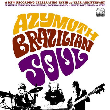 Azymuth - Brazilian Soul (2004)
